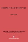 Diplomacy in the Nuclear Age