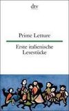 Prime Letture Erste italienische Lesestücke