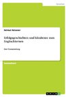 Erfolgsgeschichten und Idealtexte zum Englischlernen