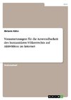 Voraussetzungen für die Anwendbarkeit des humanitären Völkerrechts auf Aktivitäten im Internet