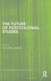 The Future of Postcolonial Studies