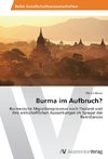 Burma im Aufbruch?