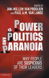 Power, Politics, and Paranoia