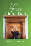 Me and the Lion's Den