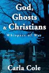 God, Ghosts & Christians