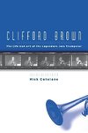 Catalano, N: Clifford Brown