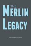 The Merlin Legacy