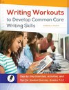 Writing Workouts to Develop Common Core Writing Skills