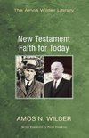 New Testament Faith for Today