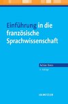 Einführung in die französische Sprachwissenschaft