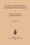 Die Nicht-Hämolytischen Bluttransfusionsstörungen