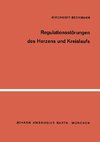 Regulationsstörungen des Herzens und Kreislaufs