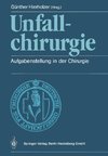 Unfallchirurgie