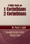 A Bible Study on 1 and 2 Corinthians