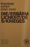 DIE ERBÄRMLICHKEIT DES KRIEGES