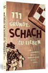 111 Gründe, Schach zu lieben