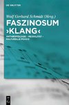 Faszinosum 'Klang'