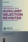 Auxiliary Selection Revisited