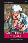 Mord und Totlach