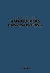 Handbuch des Bankmarketing