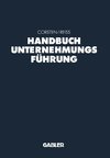 Handbuch Unternehmungsführung