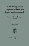 Einführung in die organisch-chemische Laboratoriumstechnik