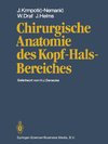 Chirurgische Anatomie des Kopf-Hals-Bereiches