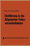 Einführung in die Allgemeine Volkswirtschaftslehre