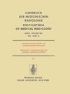 Röntgendiagnostik des Zentralnervensystems / Roentgen Diagnosis of the Central Nervous System