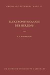 Elektrophysiologie des Herzens