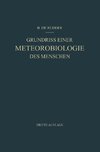 Grundriss Einer Meteorobiologie des Menschen