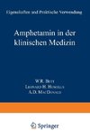 Amphetamin in der Klinischen Medizin