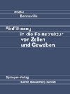 Einführung in die Feinstruktur von Zellen und Geweben