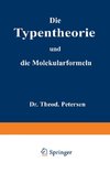 Die Typentheorie und die Molekularformeln