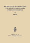 Bakteriologische Grundlagen der Chemotherapeutischen Laboratoriumspraxis