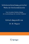 Selbstkostenberechnung gemischter Werke der Grofseisenindustrie