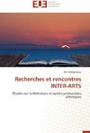 Recherches et rencontres INTER-ARTS