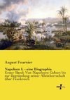 Napoleon I. - eine Biographie