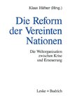 Die Reform der Vereinten Nationen