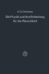 Die Physik und ihre Bedeutung für die Menschheit