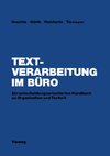 Textverarbeitung im Büro