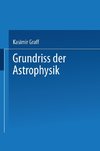 Grundriss der Astrophysik