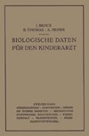 Biologische Daten für den Kinderarzt