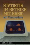 Statistik im Betrieb mit BASIC auf Commodore