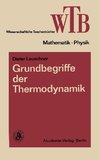 Grundbegriffe der Thermodynamik