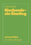 Biochemie - ein Einstieg