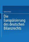 Die Europäisierung des deutschen Bilanzrechts