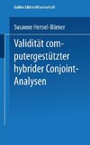 Validität computergestützter hybrider Conjoint-Analysen