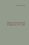 Politik und Landwirtschaft in Ostpreußen 1919-1930