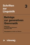 Beiträge zur generativen Grammatik